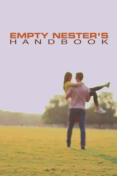Póster de Empty Nester's Handbook