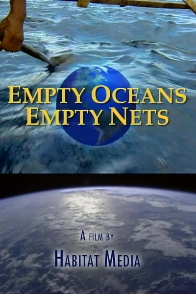 Póster de Empty Oceans, Empty Nets