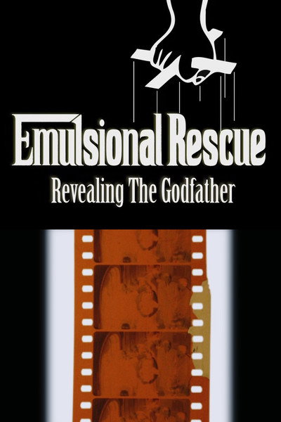 Póster de Emulsional Rescue: Revealing 'The Godfather'