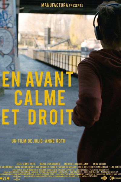 Póster de En avant, calme et droit