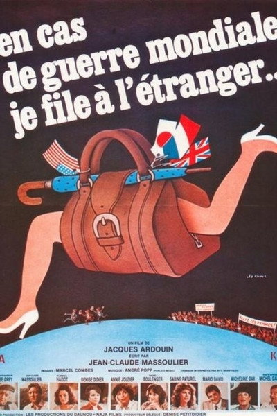 Póster de En cas de guerre mondiale, je file à l'étranger
