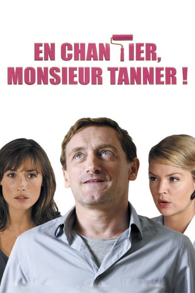 Póster de En chantier, monsieur Tanner!