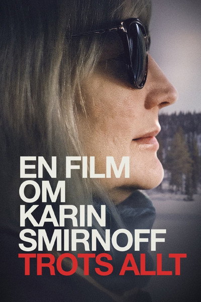 Póster de En film om Karin Smirnoff - Trots allt