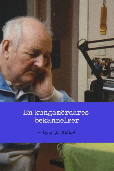 Póster de En kungamördares bekännelser