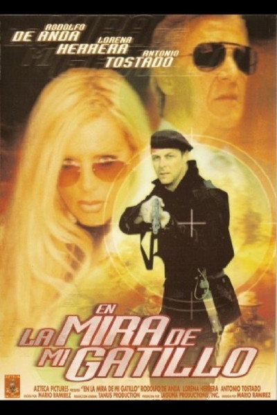 Póster de En la mira de mi gatillo
