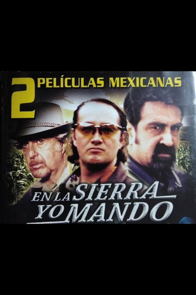 Póster de En la sierra yo mando