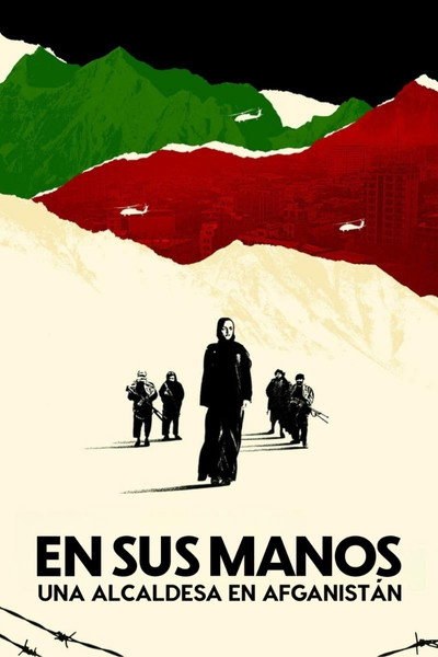 Póster de En sus manos: Una alcaldesa en Afganistán