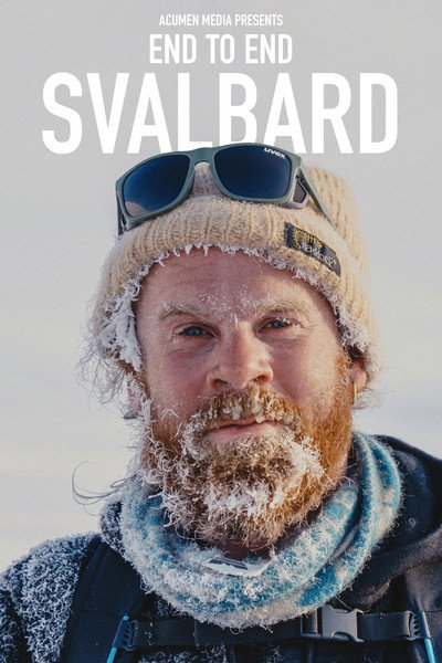 Póster de End to End: Svalbard