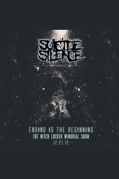 Póster de Ending is the Beginning: The Mitch Lucker Memorial Show
