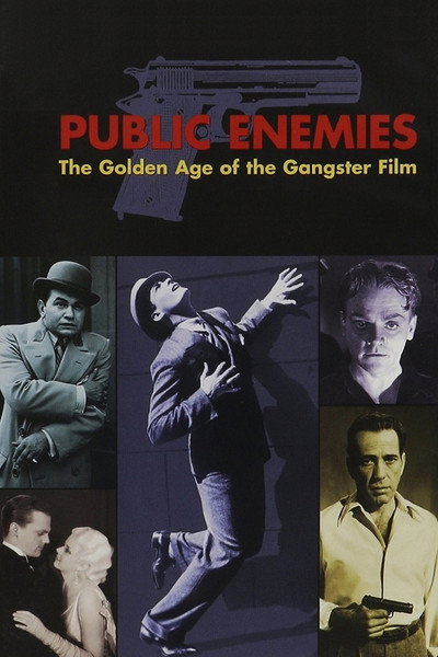 Póster de Enemigos públicos. La edad dorada del cine de gángsters
