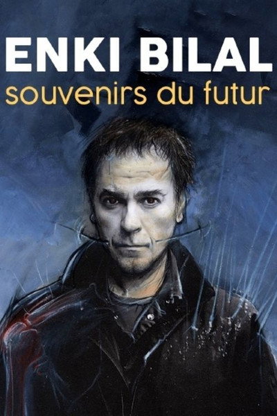 Póster de Enki Bilal, souvenirs du futur