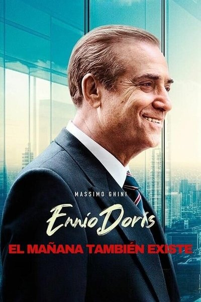 Póster de Ennio Doris, el mañana también existe