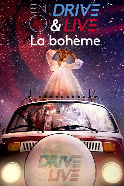 Póster de ENO's Drive & Live: La Bohème