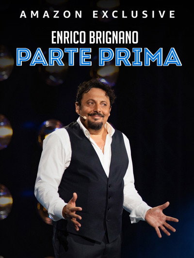 Póster de Enrico Brignano: Parte prima