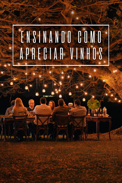 Póster de Ensinando Como Apreciar Vinhos