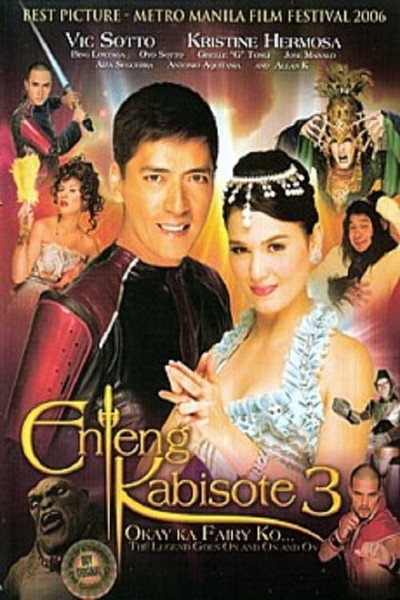 Póster de Enteng Kabisote 3: Okay ka fairy ko... The legend goes on and on and on