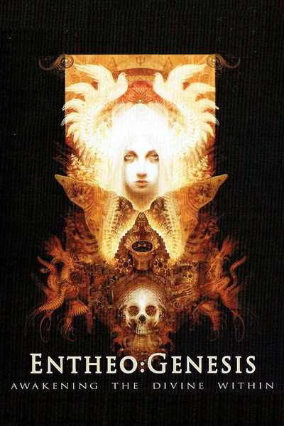 Póster de Entheogen: Awakening the Divine Within