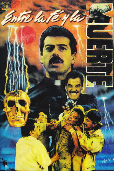 Póster de Entre la fe y la muerte
