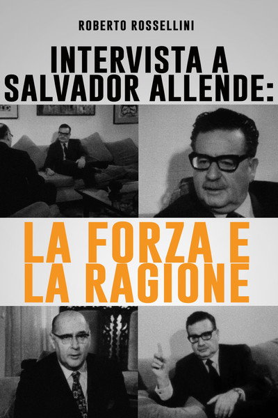 Póster de Entrevista a Salvador Allende: La fuerza y la razón