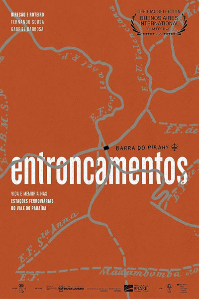 Póster de Entroncamentos: vida e memória nas estações ferroviárias do Vale do Paraíba