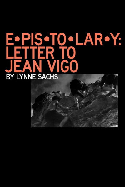 Póster de Epistolary: Letter to Jean Vigo