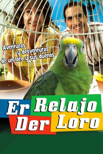 Póster de Er relajo der loro