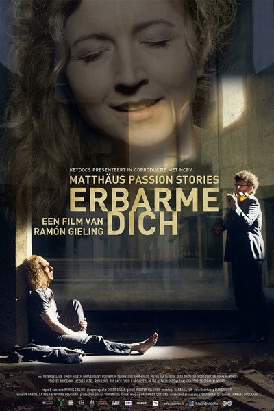 Póster de Erbarme dich - Matthäus Passion Stories