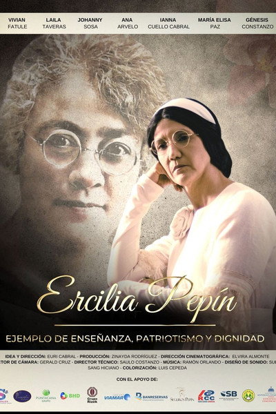 Póster de Ercilia Pepín: ejemplo de enseñanza, patriotismo y dignidad