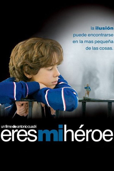 Póster de Eres mi héroe