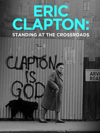 Póster de Eric Clapton: Standing at the Crossroads