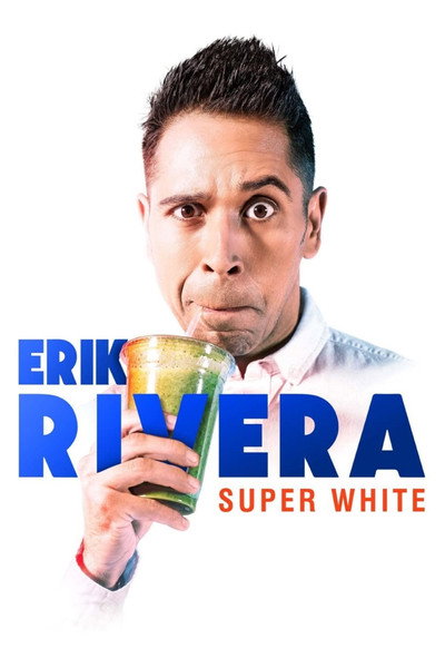 Póster de Erik Rivera: Super White