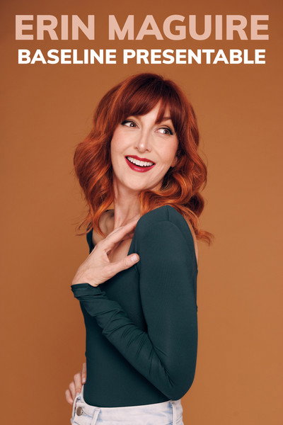 Póster de Erin Maguire: Baseline Presentable