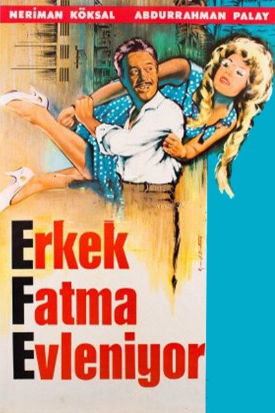 Póster de Erkek Fatma evleniyor
