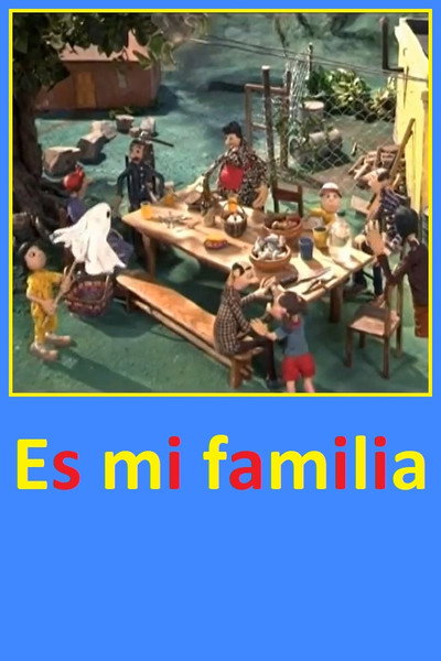 Póster de Es mi familia