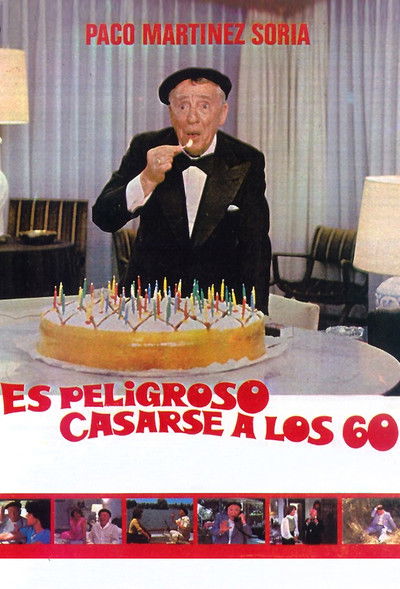 Póster de Es peligroso casarse a los 60
