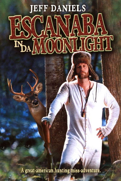 Póster de Escanaba in da Moonlight