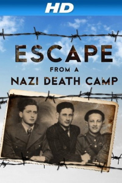 Póster de Escape from a Nazi Death Camp