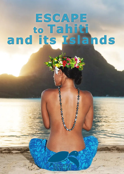 Póster de Escape to Tahiti and Her Islands