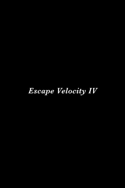Póster de Escape Velocity IV