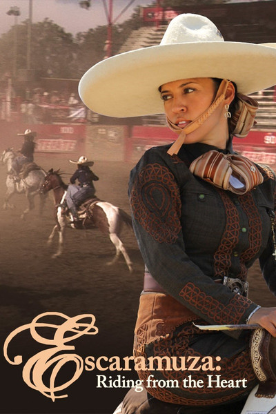 Póster de Escaramuza: Riding from the Heart