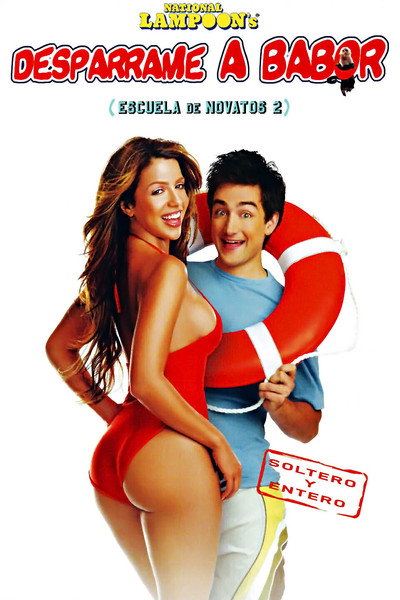 Póster de Escuela de novatos 2: Desparrame a babor