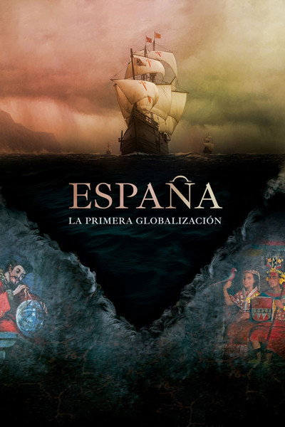 Póster de España, la primera globalización