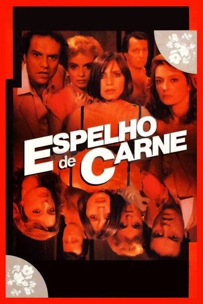 Póster de Espelho de Carne