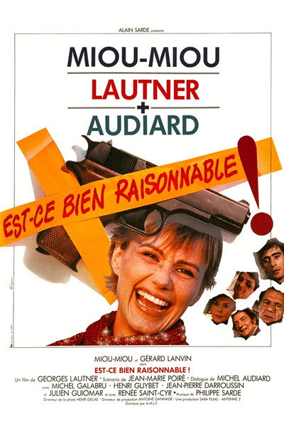 Póster de Est-ce bien raisonnable?
