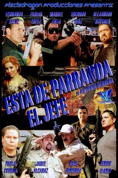 Póster de Esta de Parranda el Jefe