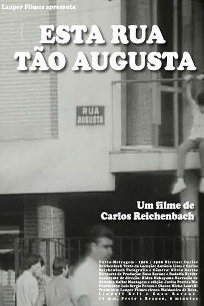 Póster de Esta Rua Tão Augusta