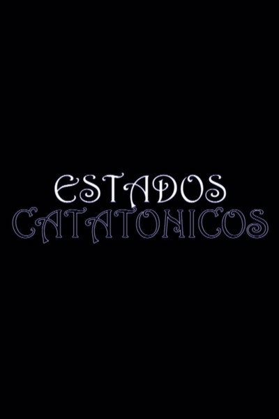Póster de Estados catatónicos