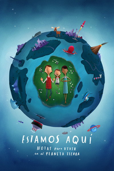Póster de Estamos aquí: notas para vivir en el planeta Tierra