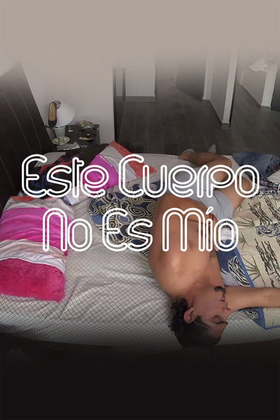 Póster de Este cuerpo no es mío