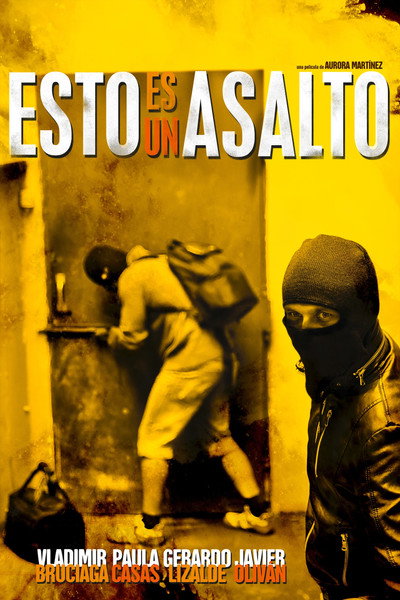 Póster de Esto es un asalto